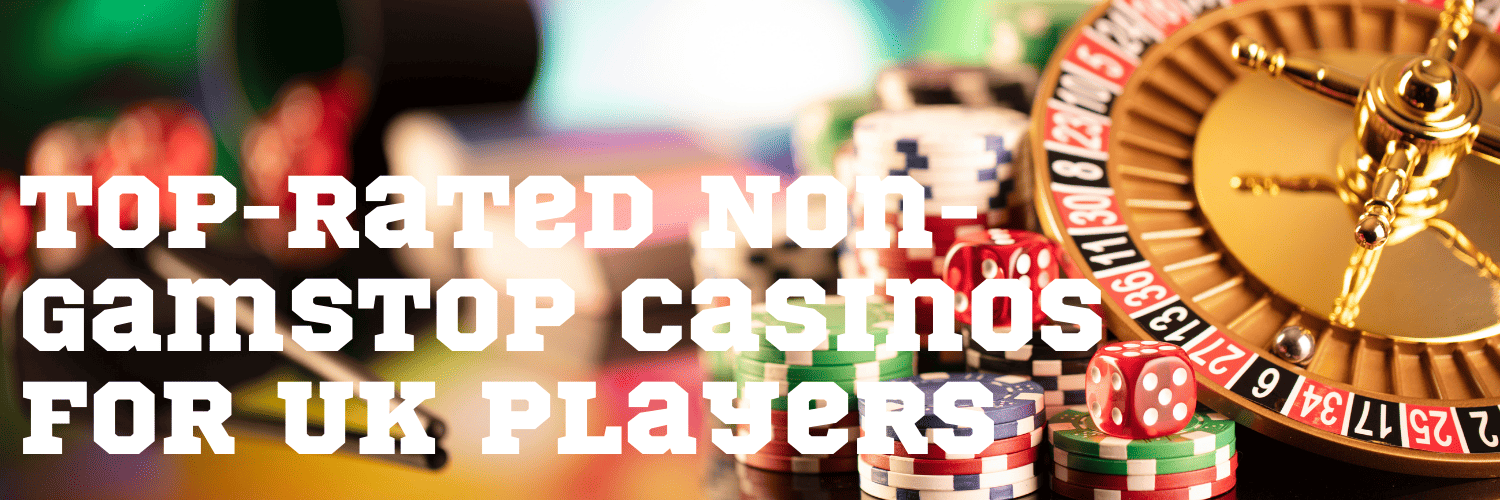 Exploring Non Gamstop Casinos in the UK 590679985 Exploring Non Gamstop Casinos in the UK 590679985
